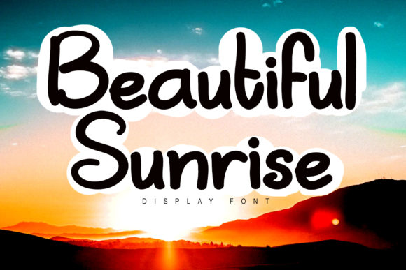Beautiful Sunrise: A Versatile Display Font for Creative Projects