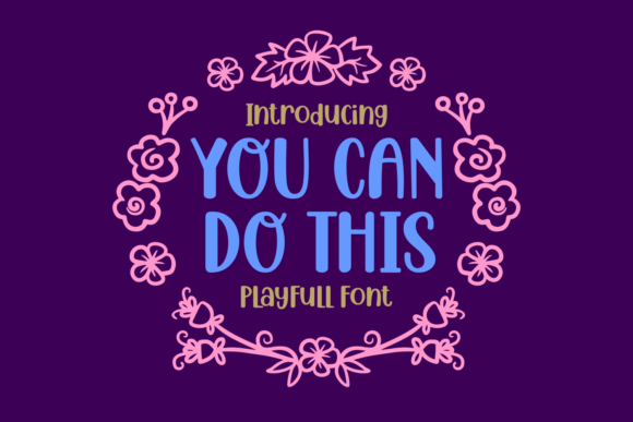 Boost Your Brand with You Can Do This Font