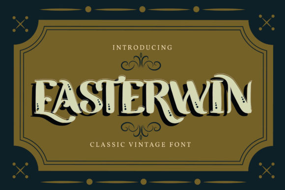 Easterwin: A Premium Display Font for Eye-Catching Campaigns