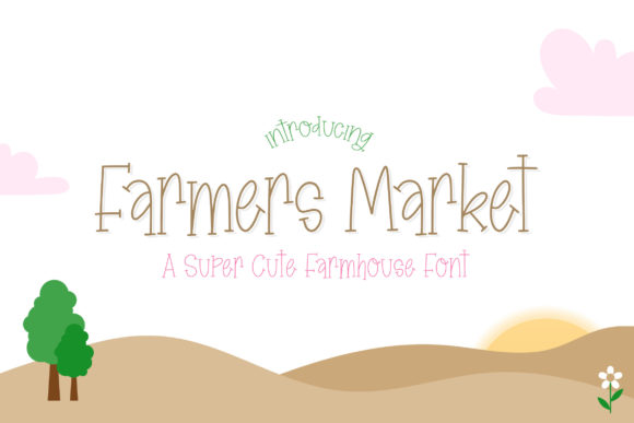 Enhance Your Campaigns with Farmers Market Font