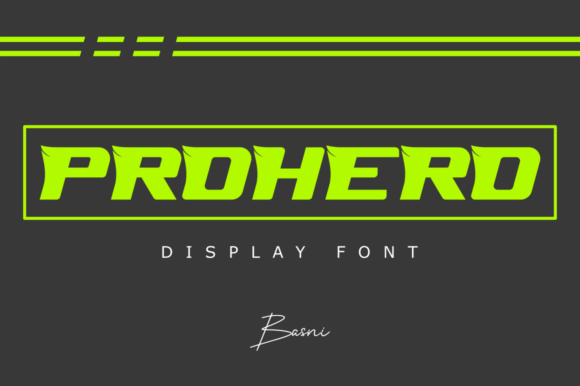 Prohero: A Bold and Energetic Typeface