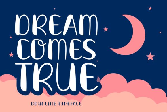 Transform Your Brand with Dream Comes True Font